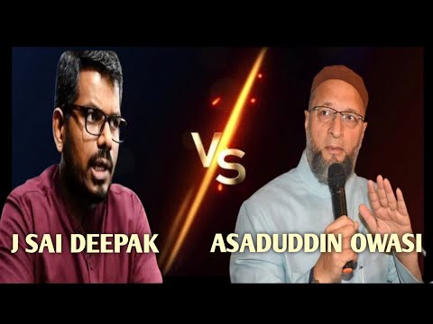 Jai Sai Deepak makes Asaduddin Owaisi contradict his own point | savage j sai deepak