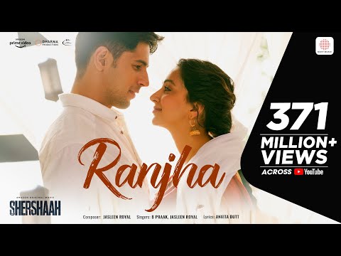 Ranjha &ndash; Official Video | Shershaah | Sidharth&ndash;Kiara | B Praak | Jasleen Royal | Romy | Anvita Dutt