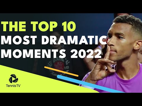 The Top 10 Most Dramatic ATP Tennis Moments Of 2022!