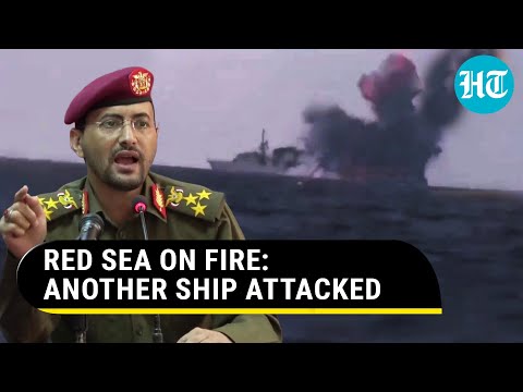 Missile Attack On Ship With Ukrainian Crew Near Houthi Territory In Red Sea | Watch