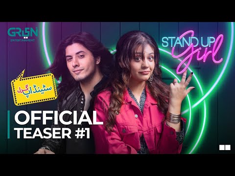 Standup Girl | Official Teaser 1 | Upcoming Drama Serial | Zara Noor Abbas | Danyal Zafar | Green TV