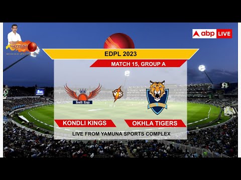 EDPL 2023: Kondli Kings vs Okhla Tigers | Live from Yamuna Sports Complex