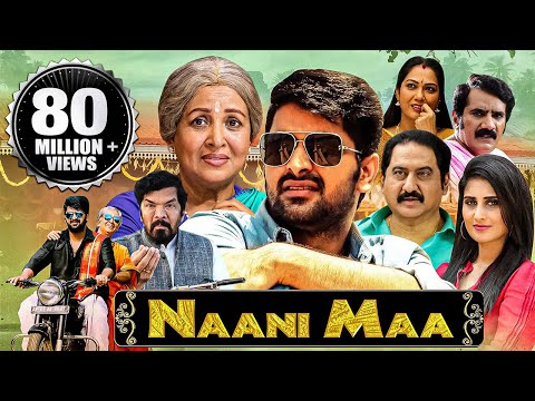 Naani Maa (Ammammagarillu) 2018 New Released Full Hindi Dubbed Movie | Naga Shaurya, Shamili