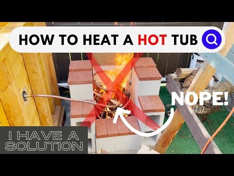 How to heat a wood hot tub with fire (So it actually gets HOT!) - Hot tub Build Part 2