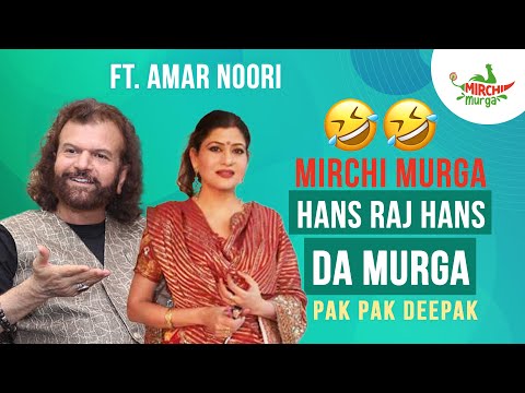 Hans RAJ Hans | Pak Pak Deepak |Amar Noori |