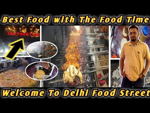 The Food Time | Delhi Food Street Baldia Town | Street Food Karachi 😇