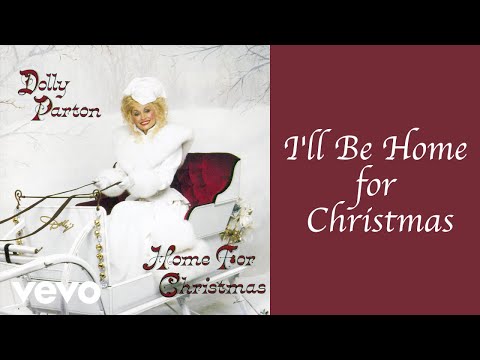 Dolly Parton - I'll Be Home for Christmas (Official Audio)