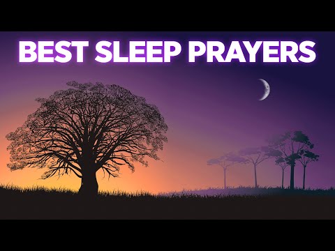 LISTEN EVERY NIGHT | The Best Bedtime Prayers To Bless You As You Fall Asleep