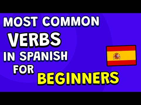 The 30 MOST COMMON VERBS in Spanish! 🇪🇸, Spanish for Beginners 🌟