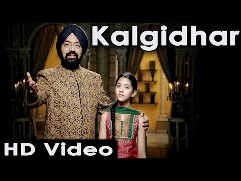 Kalgidhar |Vikramjit Singh Sahney| |Sikhi Tyag te Shoorveerta| Full HD Song