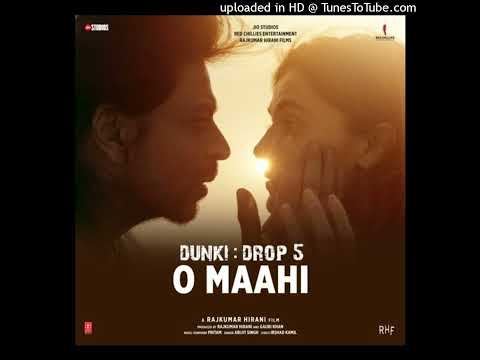 O Maahi O Maahi From Dunki Arijit Singh