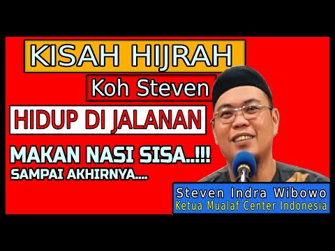 Kisah Sedih Mualaf, Saat Koh Steven Hanya Bisa Makan Nasi Sisa