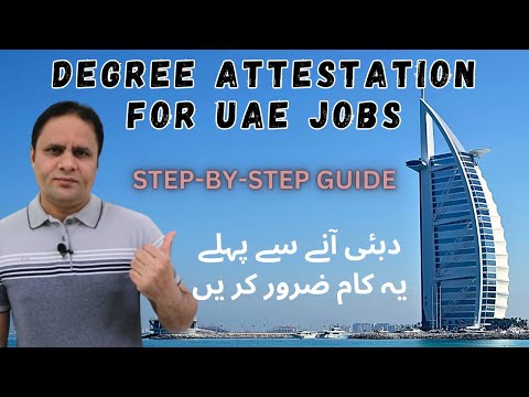 How to Get Documents Attestation for UAE Jobs from Pakistan, Degree Attestation, Arfan Digital Talks