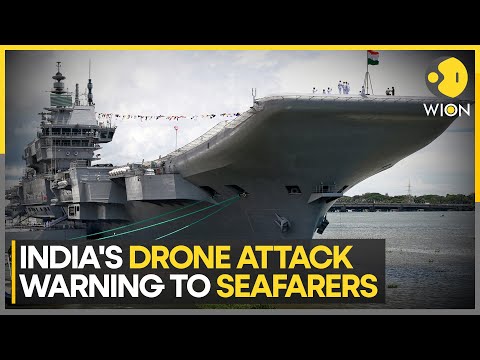 India warns seafarers of drone attacks urges to stay vigilant &amp; monitor waters | WION