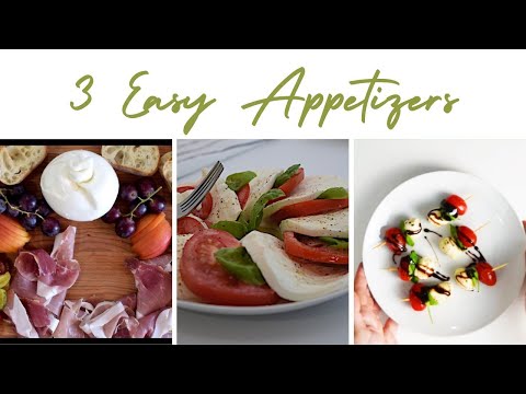 3 Easy Appetizer Recipes  