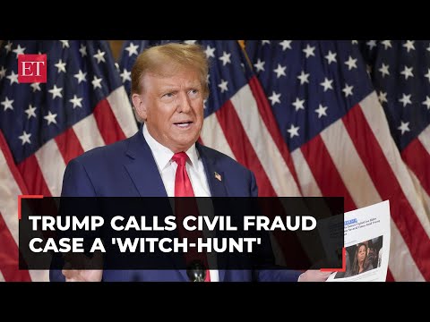 New York civil fraud case: Trump calls it a 'witch-hunt' and 'election interference' by Democrats