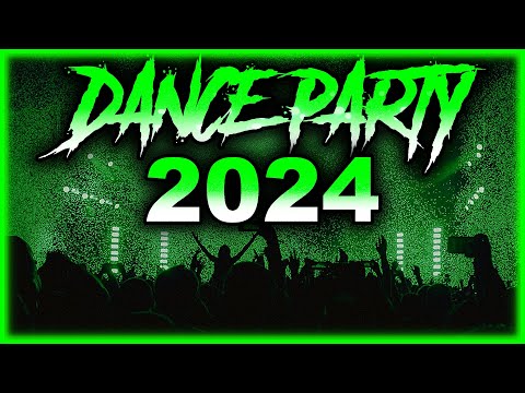 DANCE PARTY SONGS 2024 - Mashups &amp; Remixes Of Popular Songs - DJ Remix Club Music Dance Mix 2024