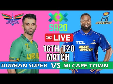 🔴 LIVE | MI CAPE TOWN VS Durban Super Giants | MI VS DSG |  LiveScores &amp; Commentary