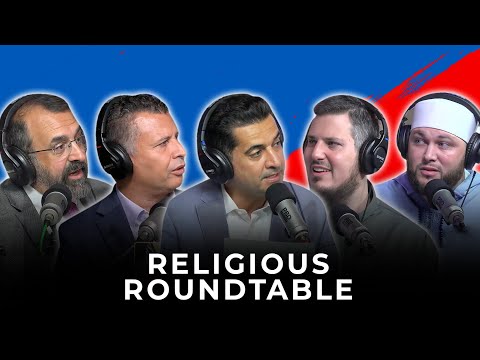 Religious Roundtable | PBD Podcast | Ep. 306