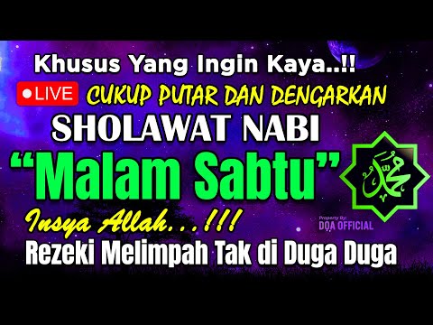 SHOLAWAT JIBRIL PENARIK REZEKI PALING DAHSYAT, Sholawat Nabi Muhammad SAW, Sholawat Jibril Merdu