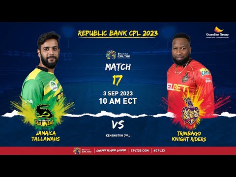 LIVE | Jamaica Tallawahs vs Trinbago Knight Riders  | CPL 2023