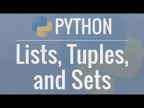 Python Tutorial for Beginners 4: Lists, Tuples, and Sets