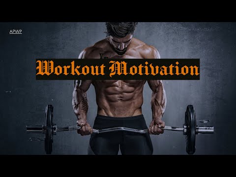 Workout Motivation | APWP