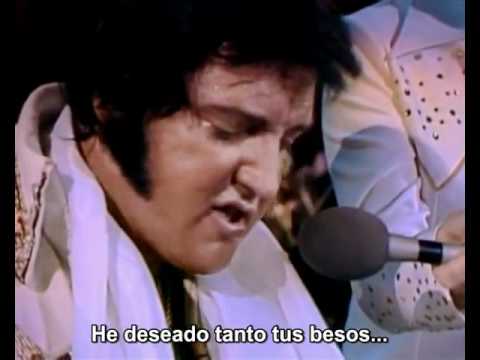 Unchained Melody - Elvis Presley (Subtitulos en espa&ntilde;ol)