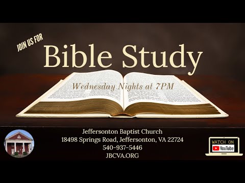 Jeffersonton Baptist Church Bible Study November 15, 2023