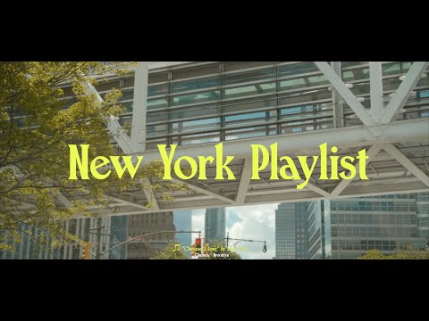 [Playlist] Sam Ock &amp; Sarah Kang Songs with New York City