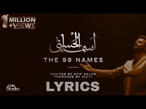 Asma ul Husnaa | Atif Aslam | The 99 Names of ALLAH