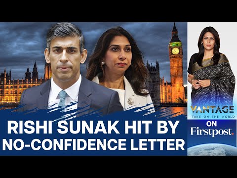 Target on Sunak's Back? | UK MP Issues No Confidence Letter | Vantage with Palki Sharma