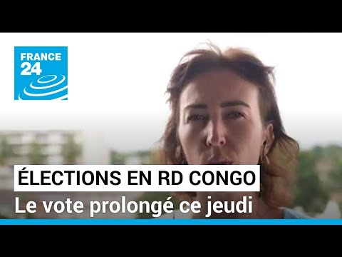 &Eacute;lections en RD Congo : le vote prolong&eacute; ce jeudi en raison des difficult&eacute;s &agrave; voter