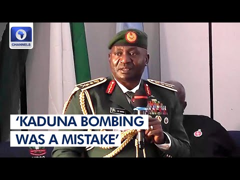 Kaduna Bombing: 'It Was A Mistake', CDS Appeals To Nigerians