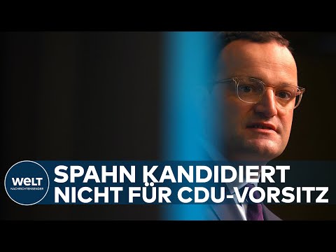 JENS SPAHN: Der Gesundheitsminister kandidiert nicht f&uuml;r den CDU-Vorsitz I WELT EILMELDUNG