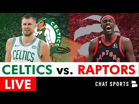 Boston Celtics vs. Toronto Raptors Live Streaming Scoreboard, Play-By-Play, Highlights