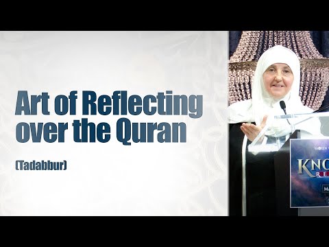 Art of Reflecting over the Quran | Tadabbur | Dr. Haifaa Younis