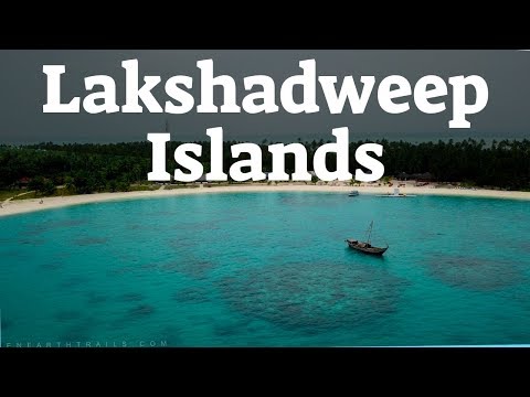 Visit Lakshadweep Islands | Laccadives | Lakshadweep Tourism