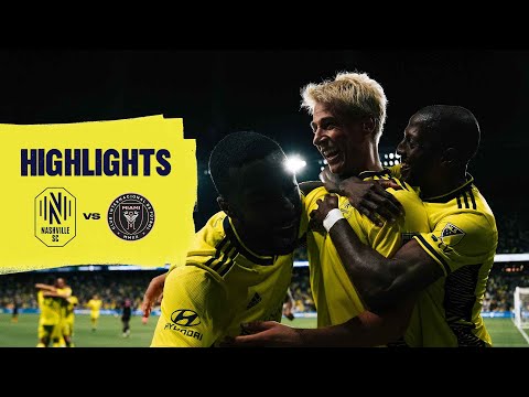 HIGHLIGHTS: Nashville SC 2 - 1 Inter Miami CF