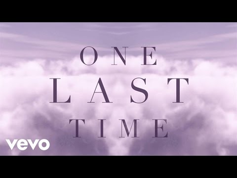 Ariana Grande - One Last Time (Official Lyric Video)