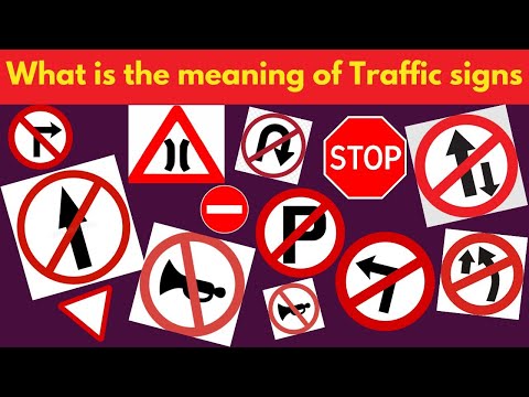 What is the meaning of Traffic Signs..  Can you guess the meaning of traffic symbols?