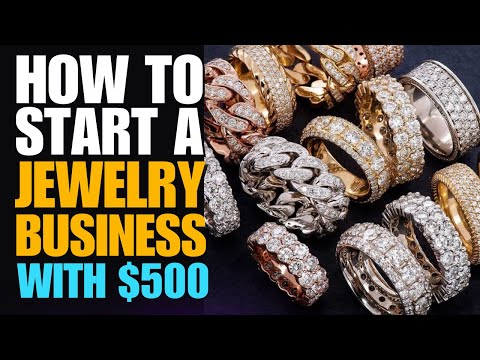 How To Start A Jewelry Business With $500 In 2023