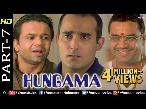 Hungama - Part 7 | Paresh Rawal, Rajpal Yadav &amp; Akshaye Khanna | Hindi Movies | Best Comedy Scenes