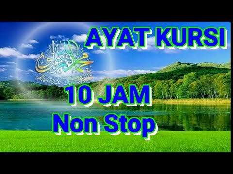 10 Jam Ayat Kursi menjelang tidur