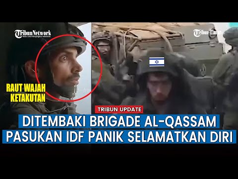 Kepanikan Tentara Israel Hadapi Perlawanan dari Brigade Al-Qassam saat Serangan Daratnya