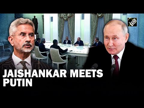 EAM Jaishankar meets Russian President Vladimir Putin in Moscow