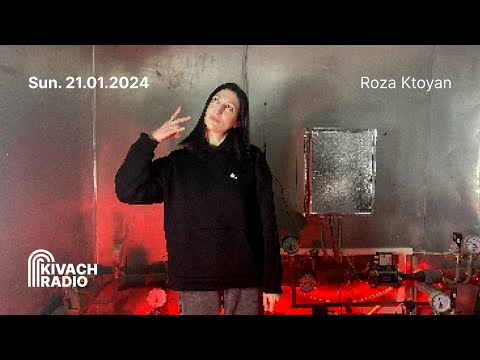 Kivach Radio | Roza Ktoyan