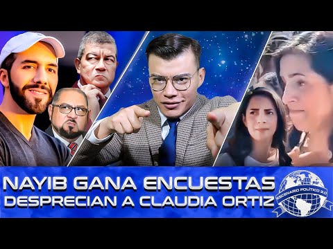 Nayib Bukele aplasta contrincantes/ Chino Flores enloquece/ Botan a Claudia Mercedes