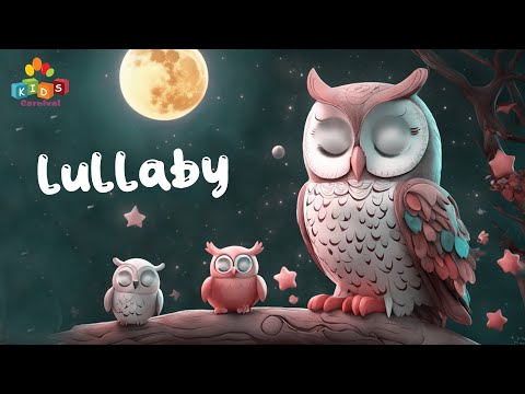 Best Lullaby For Babies To Go To Sleep I Sleep Music For Kids | Kids Videos For Kids 