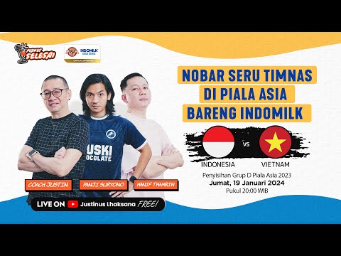 LIVE REACTION PENYISIHAN GROUP D PIALA ASIA 2024 : INDONESIA VS VIETNAM